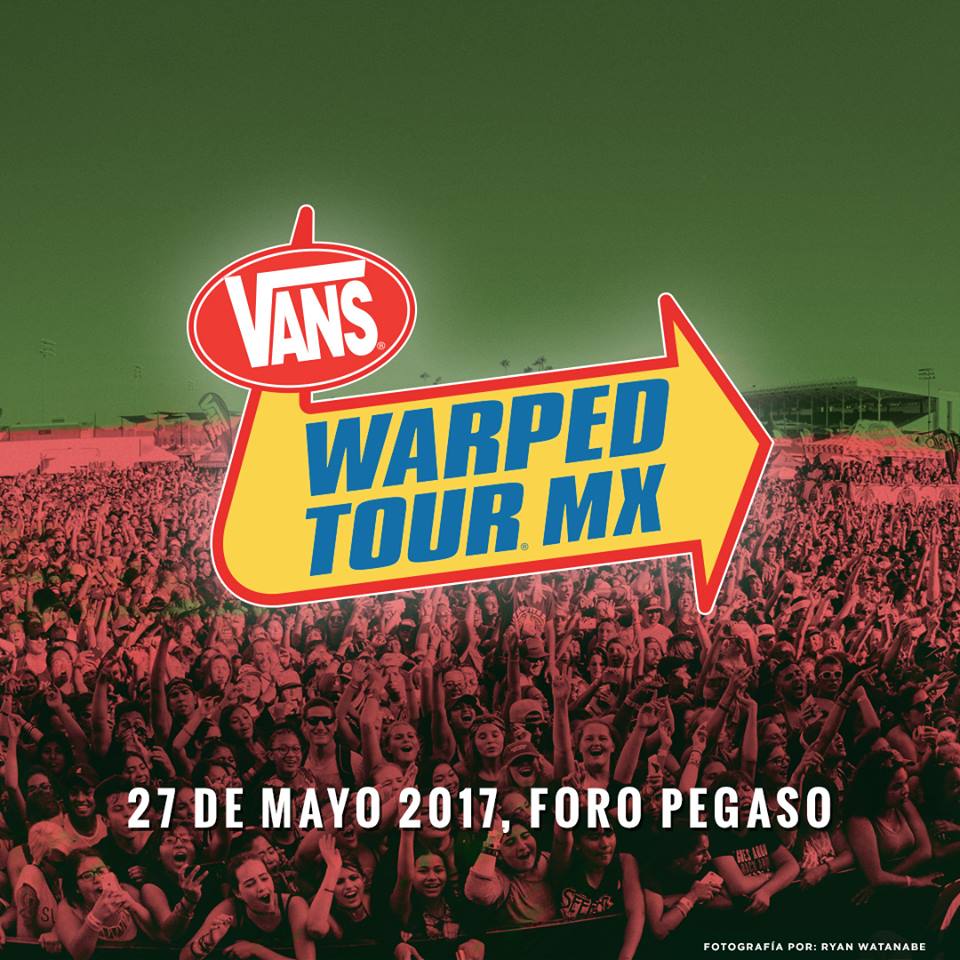 Vans Warped Tour México CANCELADO.