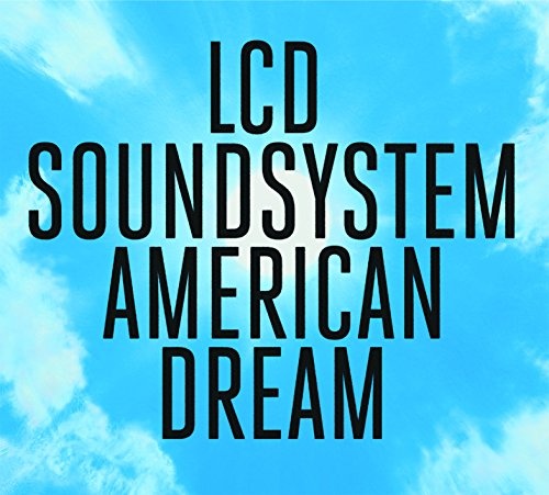 Reseña: lcd soundsystem con todo su sueño americano.