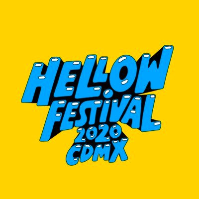 HELLOW FESTIVAL CDMX 2020