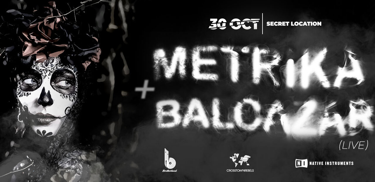 Metrika + balcazar X Brotherhood collective