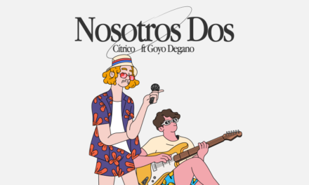 Cítrico ft Goyo Degano, te seducen con su nuevo single: «Nosotros Dos»