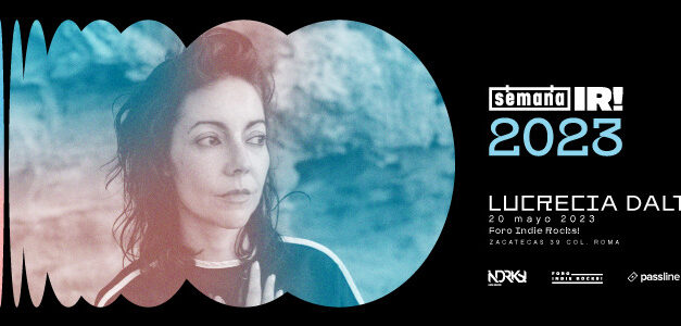 La Semana IR! 2023 presenta a Lucrecia Dalt