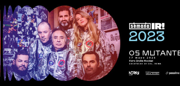 La Semana IR! 2023 presenta a  Os Muntantes.