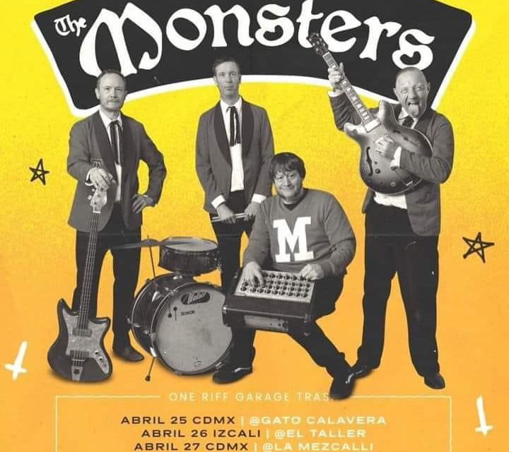 Preparate para el regreso de The Monsters, a México.