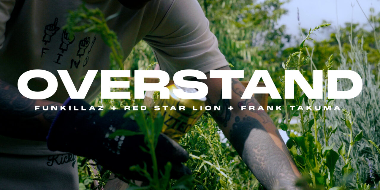 FUNKILLAZ  presenta «Overstand» ft. Red Star Lion y Frank Takuma 